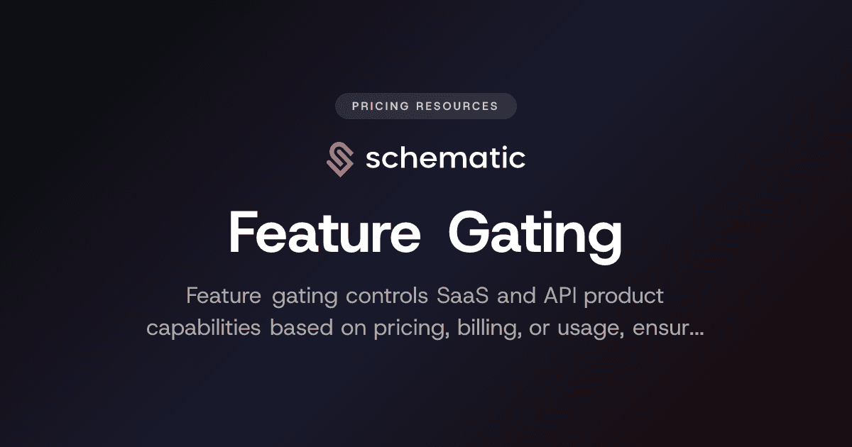 Feature Gating