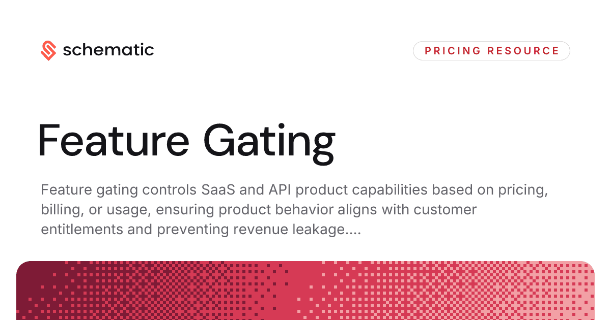 Feature Gating