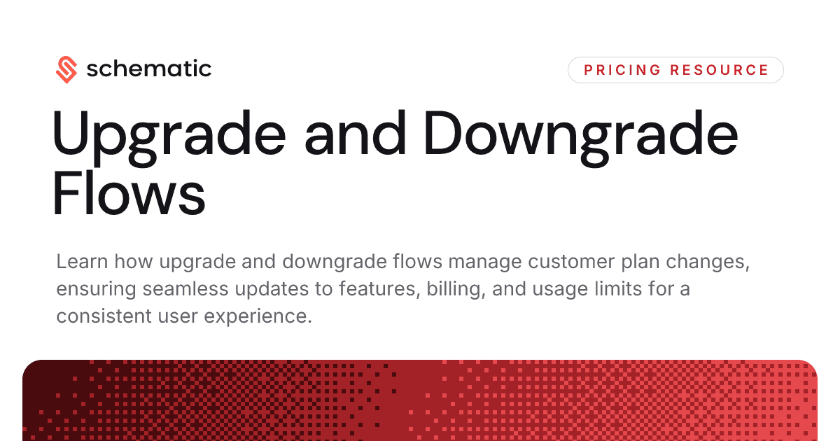 Upgrade and Downgrade Flows