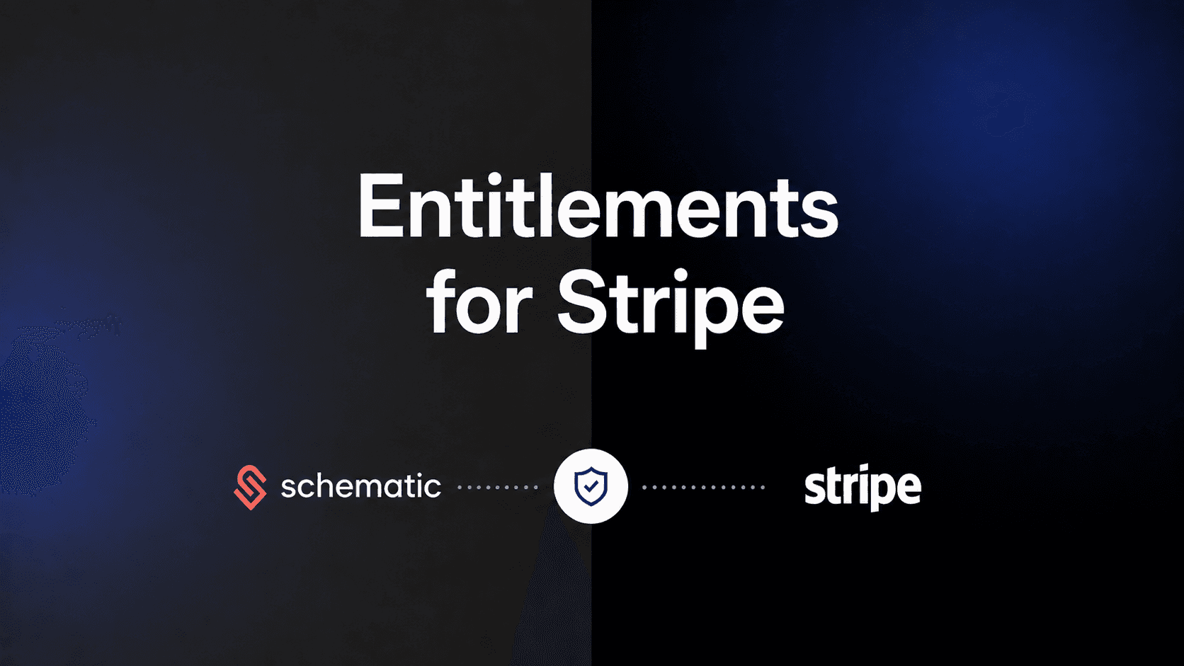 Entitlements for Stripe: How Schematic Manages Them