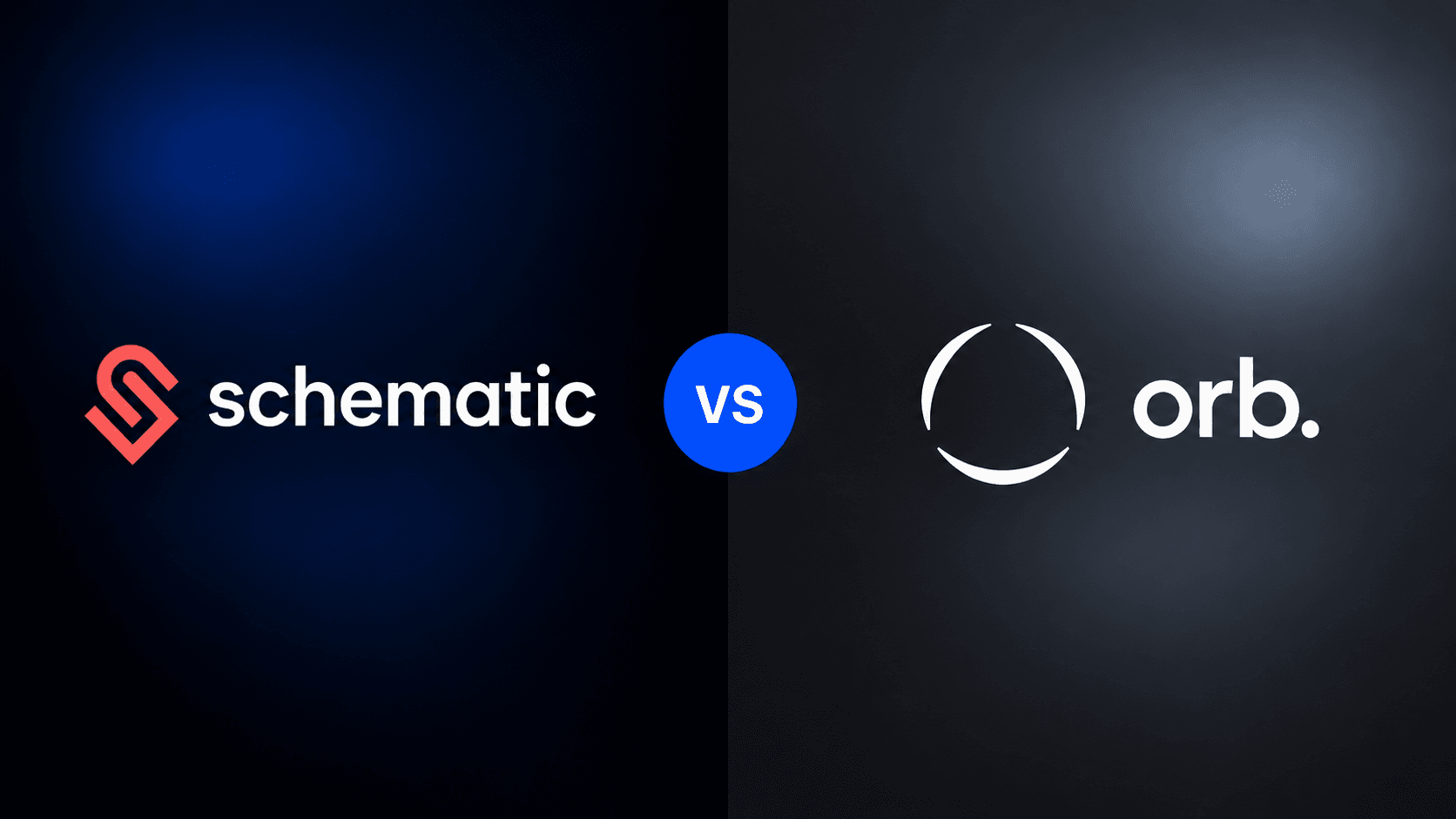 schematic vs orb
