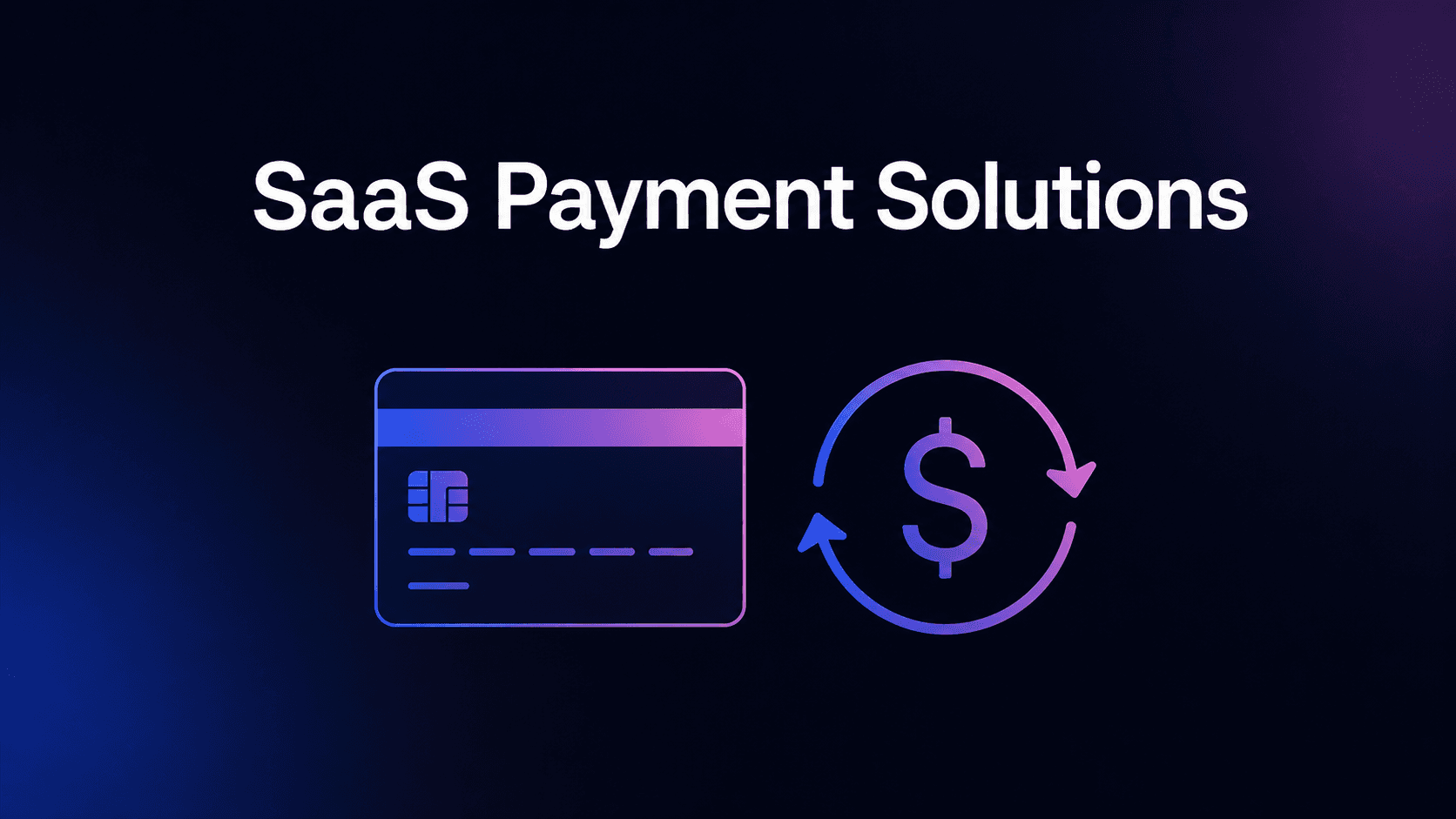 5 Best SaaS Payment Solutions in 2026