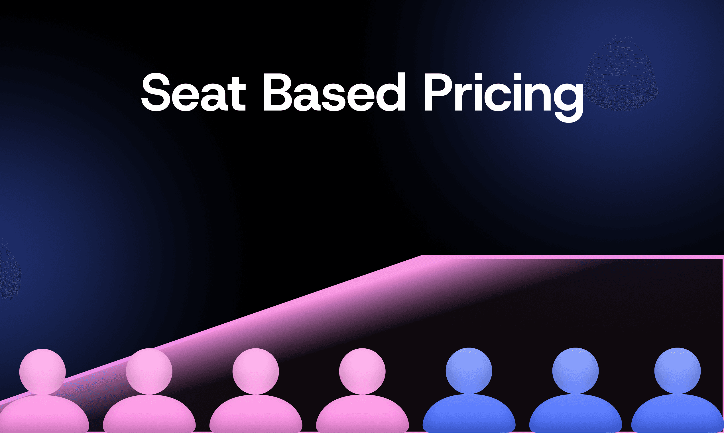 Seat based pricing OG